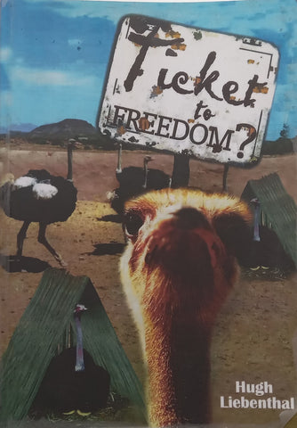 Ticket to Freedom | Hugh Liebenthal