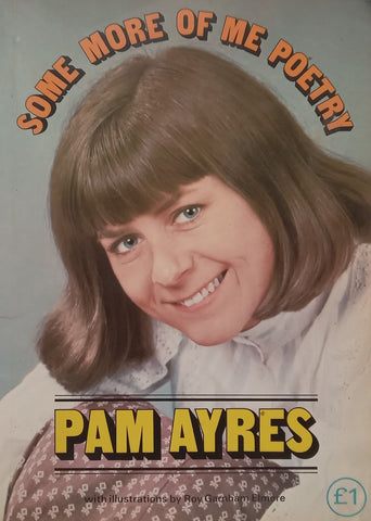 Some More of Me Poetry | Pam Ayres