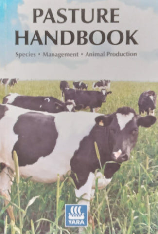 Pasture Handbook: Species, Management, Animal Protection | E. B. Dickinson, et al.