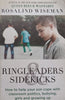 Ringleaders & Sidekicks: How to Help Your Son Cope with Classroom Politics, Bullying, Girls and Growing Up | Rosalind Wiseman