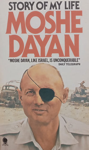 Story of My Life | Moshe Dayan