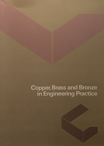 Copper, Brass and Bronze in Engineering Practice | A. J. Anderson (Ed.)