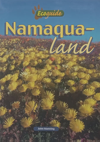 Namaqualand Ecoguide | John Manning