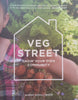 Veg Street: Grow Your Own Community | Naomi Schillinger