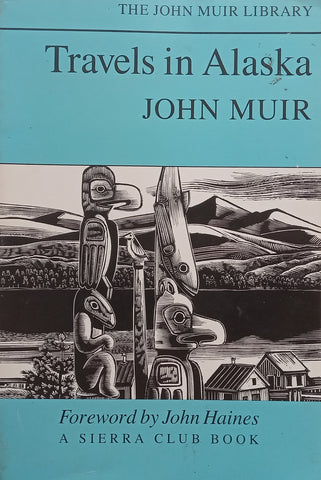 Travels in Alaska | John Muir