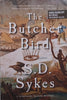The Butcher Bird (Proof Copy) | S. D. Sukes
