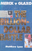 The Billion-Dollar Battle: Merck v Glaxo | Matthew Lynn
