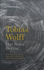 Our Story Begins (Short Stories) | Tobias Wolff