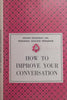 How to Improve Your Conversation (Nelson Doubleday Personal Success Program)