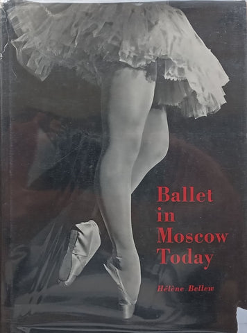 Ballet in Moscow Today | Helene Bellew