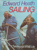 Sailing: A Course of My Life | Edward Heath