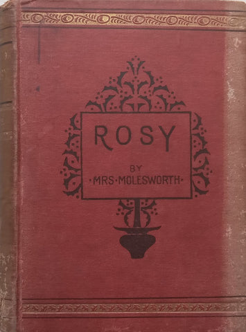 Rosy (Published 1893) | Mrs. Molesworth
