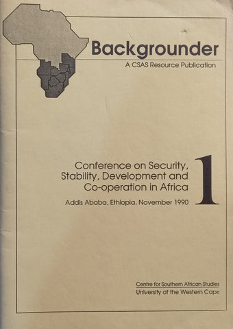 Conference on Security, Stability, Development and Co-Operation in Africa (Backgrounder No. 1)