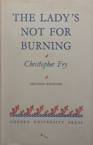 The Lady’s Not for Burning | Christopher Fry