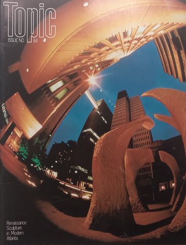Topic (Issue No. 84, Renaissance Sculpture in North America Cover Story)