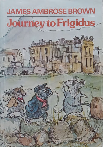 Journey to Frigidus | James Ambrose Brown