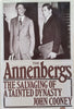 The Annenbergs: The Salvaging of a Tainted Dynasty | John Cooney