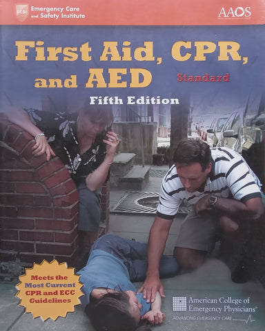 First Aid, CPR, and AED (5th Ed.)