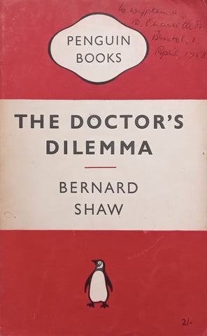 The Doctor’s Dilemma | Bernard Shaw
