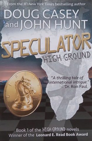 Speculator | Doug Casey & John Hunt
