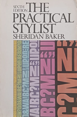 The Practical Stylist (6th Ed.) | Sheridan Baker