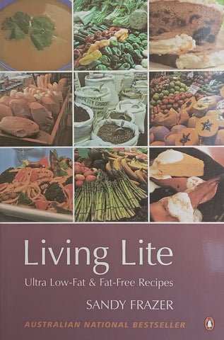 Living Lite: Ultra Low-Fat & Fat-Free Recipes | Sandy Frazer