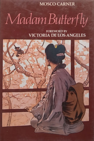 Madam Butterfly: A Guide to the Opera | Mosco Carner
