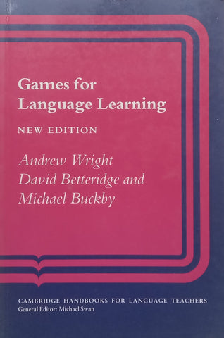 Games for Language Learning (New Edition) | Andrew Wright, et al.