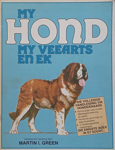 My Hond, My Veearts en Ek (Afrikaans) | Martin I. Green