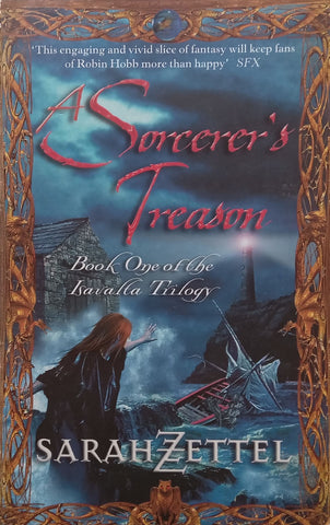 A Sorcerer’s Treason | Sarah Zettel