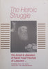 The Heroic Struggle: The Arrest & Liberation of Rabbi Yosef Yitzchok of Lubavitch | Shaul Zeev Bacher (Ed.)