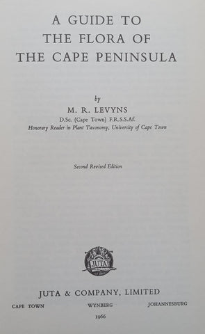 A Guide to the Flora of the Cape Peninsula (2nd Ed.) | M. R. Levyns