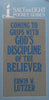 Coming to Grips with God’s Discipline of the Believer | Edwin W. Lutzer