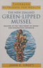 The New Zealand Green-Lipped Mussel: Helping in the Treatment of Osteo- and Rheumatoid Arthritis | John E. Croft