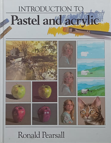 Introduction to Pastel and Acrylic | Ronald Pearsall
