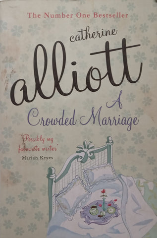 A Crowded Marriage | Catherine Alliott