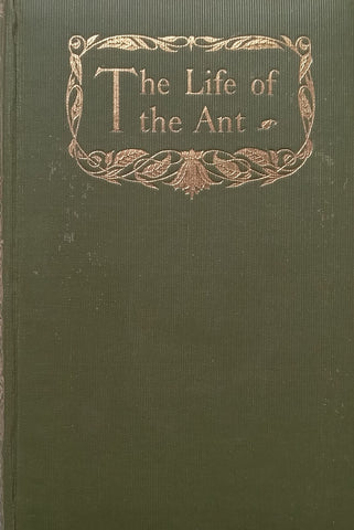 The Life of the Ant | Maurice Maeterlinck