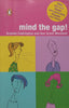 Mind the Gap | Graeme Codrington & Sue Grant-Marshall