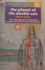 The Planet of the Double Sun | Neil R. Jones