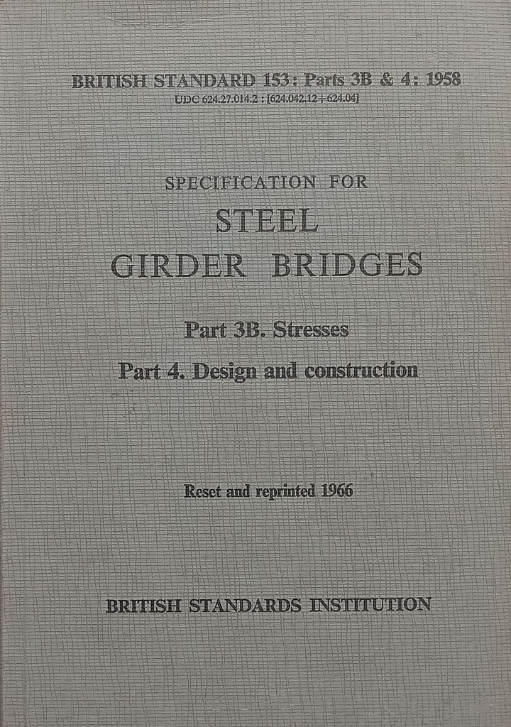 Specification for Steel Girder Bridges (Stresses, Design and Construction)