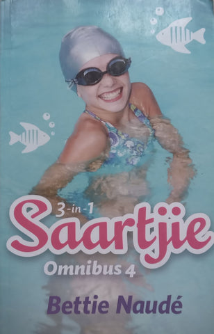 Saartjie Omnibus No. 4 | Bettie Naude
