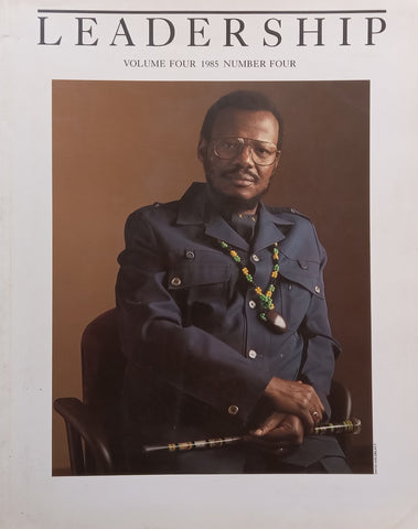 Leadership SA (Volume 4, No. 4, 1985, including interview with Mangosuthu Buthelezi, and with Photographic Essay by David Goldblatt)