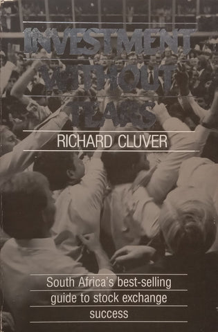 Investment Without Tears | Richard Cluver
