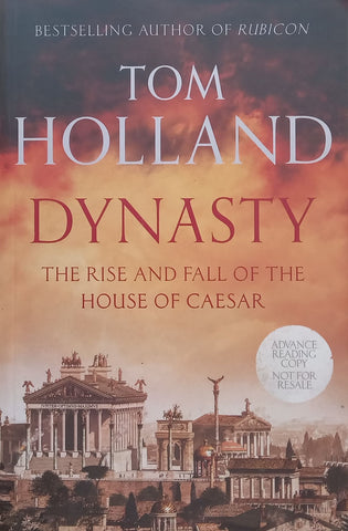 Dynasty (Proof Copy) | Tom Holland