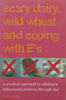 Scary Dairy, Wild Wheat and Coping with E’s: A Practical Approach to Children’s Behavioural Problems Through Diet | Tessa Lobb