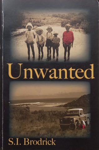 Unwanted (Signed by Author) | S. I. Brodrick