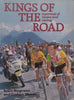 Kings of the Road: A Portrait of Racers and Racing | Robin Magowan and Graham Watson