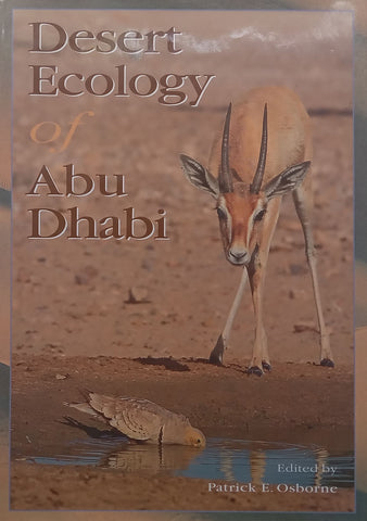 Desert Ecology of Abu Dhabi | Patrick E. Osborne (Ed.)