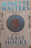 The Last Hours | Minette Walters