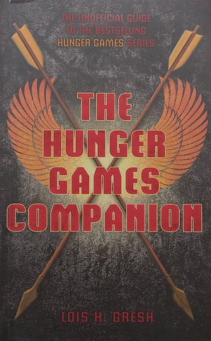 The Hunger Games Companion | Lois H. Gresh